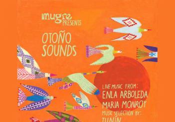 Otoño Sounds: Enla Arboleda and Maria Monroy London