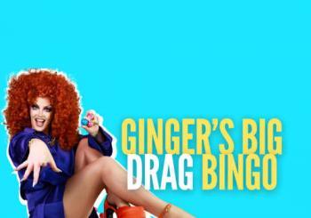 Gingers Big Drag Bingo- Friday London