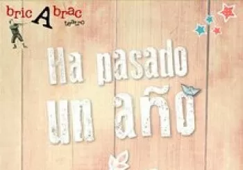 «Ha pasado un año» de bricAbrac Teatro en Sevilla