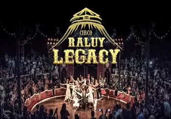 Circo Raluy Legacy - TheMagicFórmula, en Villarreal en Castellón