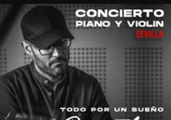Todo por un Sueño en Sevilla