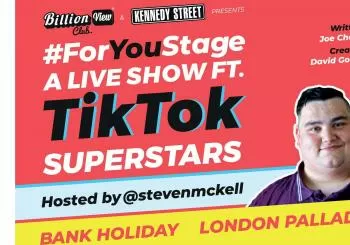 For You Stage - A Live Show featuring Tik Tok Superstars en London