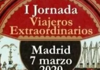 I Jornada Viajeros Extraordinarios: «El viaje y sus sentidos» en Madrid