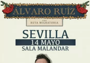 Alvaro Ruiz - Ruta Migratoria: Sevilla