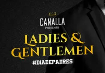 Ladies & Gentlemen - Día de Padres @ Canalla (Pamplona) | Sábado 07.03.2020