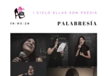 I CICLO DE ELLAS SON POESIA. PALABRESÍA (Poesía y Pintura en directo) en Madrid