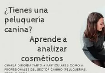 Aprende a analizar cosméticos para tu peluquería canina en Valencia