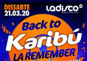 Back To Karibú! La Remember! en Gurb