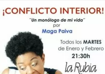 CONFLICTO INTERIOR, Un Monólogo de mi Vida por Maga Paiva en Barcelona