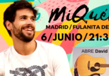 MiQuél en Madrid