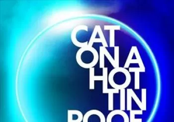 Entradas Cat On A Hot Tin Roof en Alexandra Palace Theatre