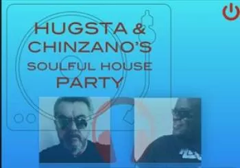 Entradas HUGSTA and CHINZANOS SOULFUL HOUSE PARTY en HOT BOX