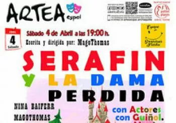 Serafín y la Dama Perdida, en Artea Espai en Valencia