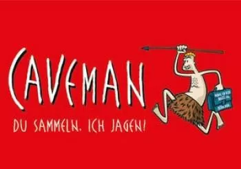 Caveman - Du sammeln, Ich jagen! en Düsseldorf