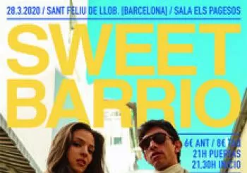 SWEET BARRIO en Sant Feliu de Llobregat