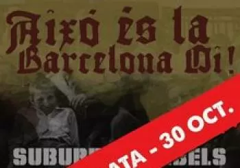 AIXÓ ÉS LA BARCELONA OI! (Suburban Rebels + Pilseners)