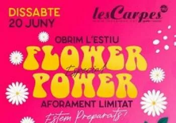 Les Carpes ViG Estiu - Especial Flower Power // Aforament Limitat en Gurb