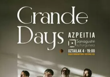 Grande Days (Gonbidapenak) en AZPEITIA