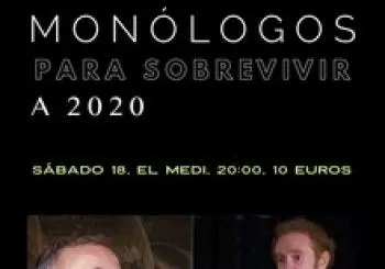 Monólogos para sobrevivir a 2020 en Barcelona