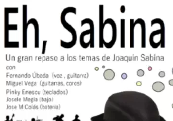 EH SABINA (entrada y consumición) en LAS ROZAS