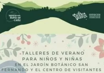 Naturaleza y Tu Estival. Campamento de Verano en Jardín Botánico San Fernando