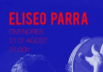 Cicle de Concerts - La Fresca del Convent - ELISEO PARRA en Pontós