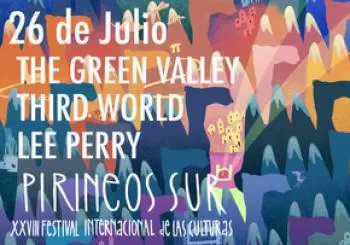 The Green Valley+Lee Perry+Third World - Festival Pirineos Sur 2019 en Sallent de Gállego