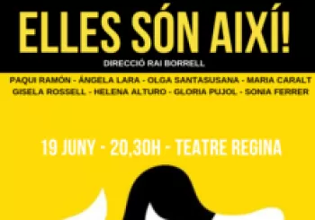 ELLES SÓN AIXÍ. En barcelona