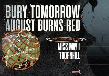 Bury Tomorrow & August Burns Red en Leeds