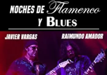 Noches de flamenco y blues de Vargas y Raimundo Amador en Madrid