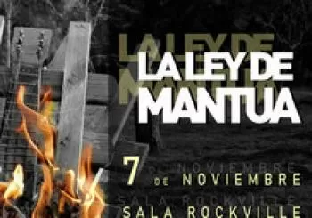 La Ley de Mantua en Sala Rockville en Madrid