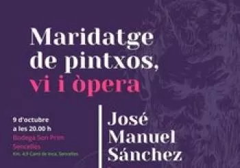 Maridatge de vi i òpera a Son Prim en Sencelles