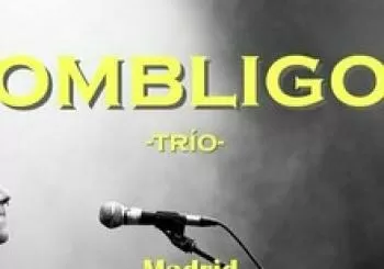 Ombligo Trio/Sala Moby Dick (29 de octubre) en Madrid