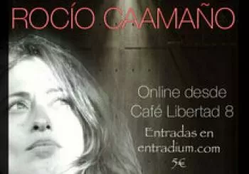ROCÍO CAAMAÑO || ONLINE || CAFÉ LIBERTAD 8 en MADRID
