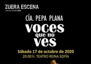 ZUERA ESCENA 2020. Voces que no ves (Pepa Plana) en Zuera