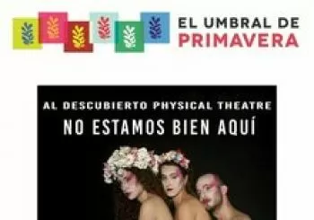 NO ESTAMOS BIEN AQUÍ en Madrid