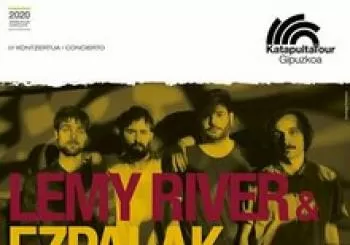 Ezpalak+Lemy River (Gonbidapenak) en azpeitia