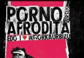 PORNO VS. AFRODITA (ANTZERKIAZ BLAI) en Mutriku