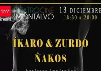 ÍKARO & ZURDO + ÑAKOS en Cercedilla
