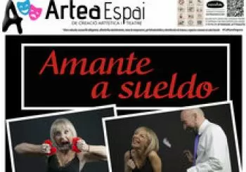 Amante a Sueldo (Amant a Sou*) en Artea Espai en Valencia