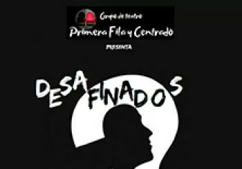 Desafinados - Una locura de comedia en Logroño, La Rioja
