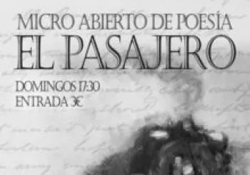 XI micro abierto El Pasajero en Madrid