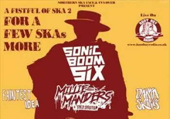 A Fistful of Ska 2 For a few Skas more en Brudenell Social Club