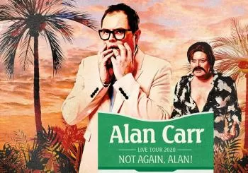 Alan Carr: Not Again, Alan! en Bexhill on Sea