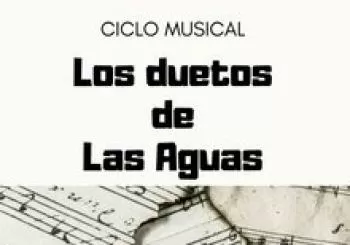 Los Duetos de las Aguas en Madrid