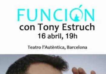 Función con Tony Estruch en Barcelona