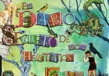 EL DIARIO SECRETO DE LOS HERMANOS GRIMM. NadaDeLirios en Gijón