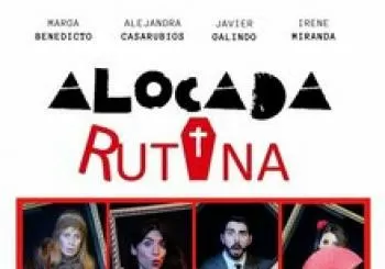 Alocada Rutina en Madrid