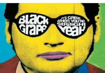 Black Grape - 