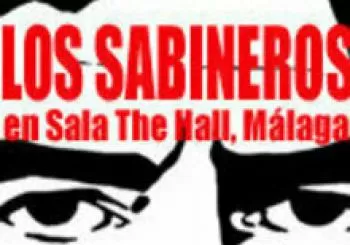 LOS SABINEROS regresan a Málaga, Sala The Hall!